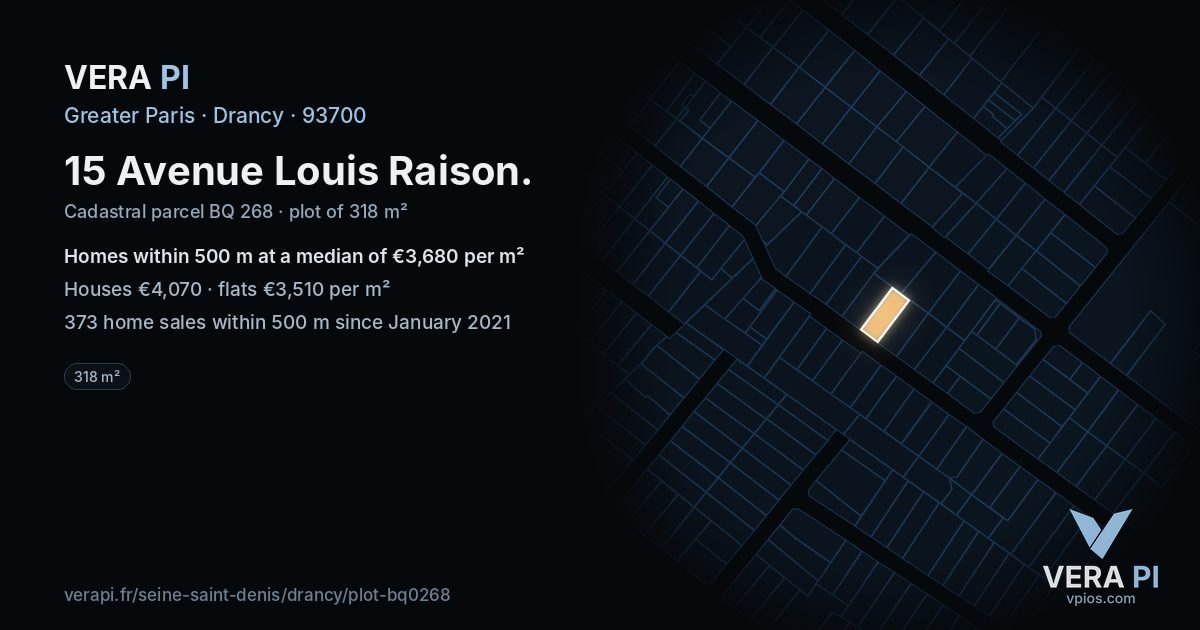 15 Avenue Louis Raison, Drancy at night – the plot lit, the parcels around coloured by the prices near them