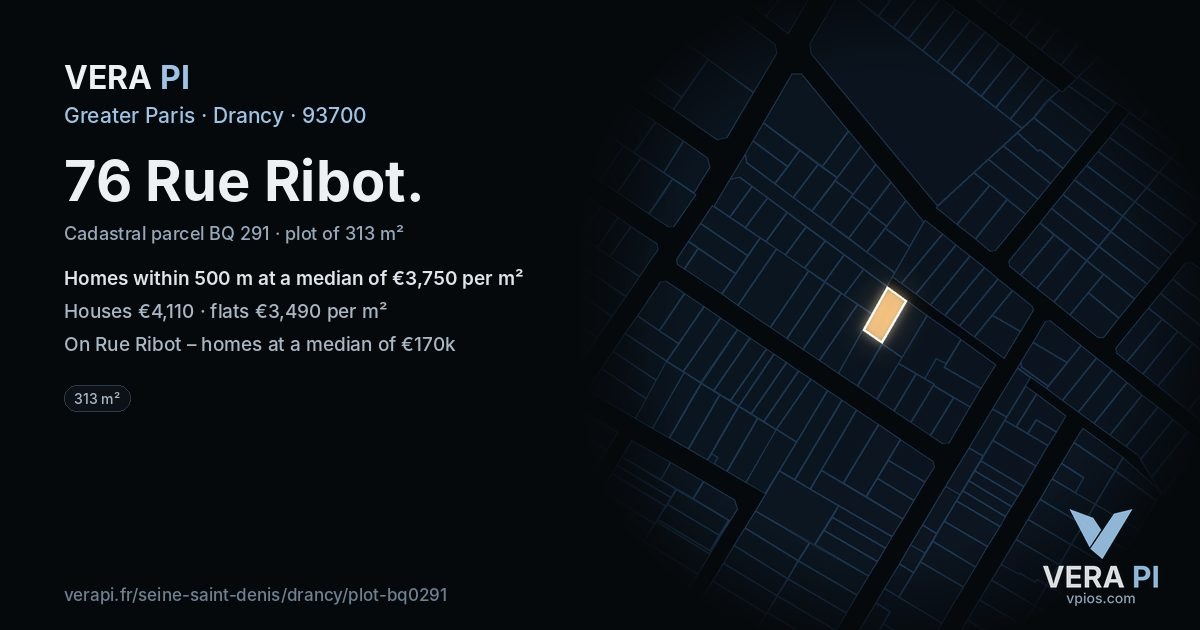76 Rue Ribot, Drancy at night – the plot lit, the parcels around coloured by the prices near them