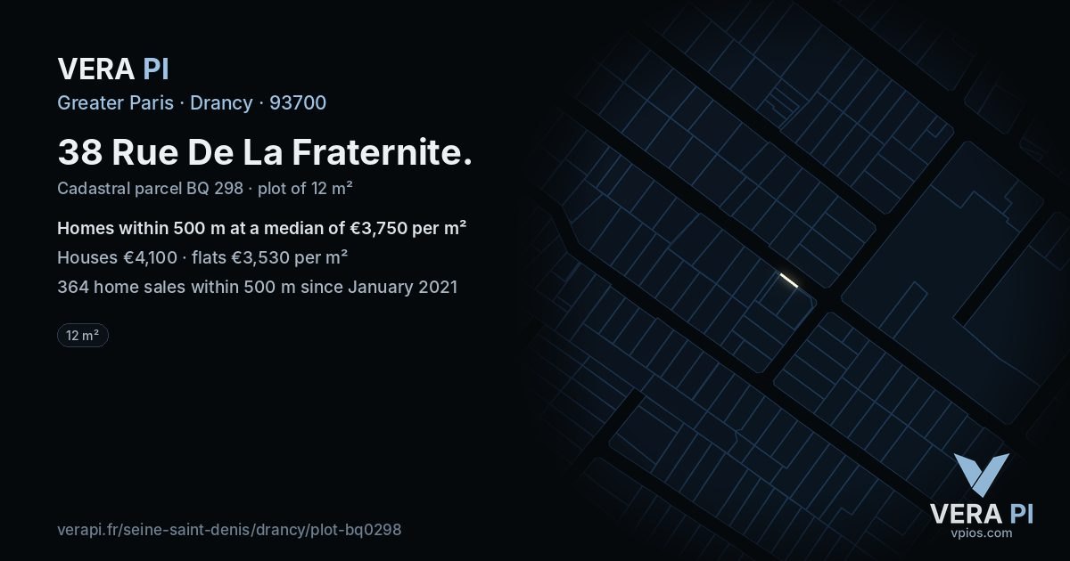 38 Rue De La Fraternite, Drancy at night – the plot lit, the parcels around coloured by the prices near them