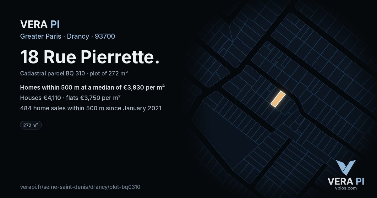 18 Rue Pierrette, Drancy at night – the plot lit, the parcels around coloured by the prices near them