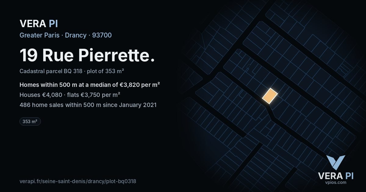 19 Rue Pierrette, Drancy at night – the plot lit, the parcels around coloured by the prices near them