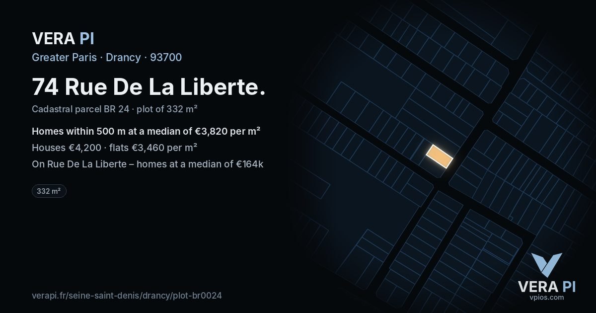 74 Rue De La Liberte, Drancy at night – the plot lit, the parcels around coloured by the prices near them
