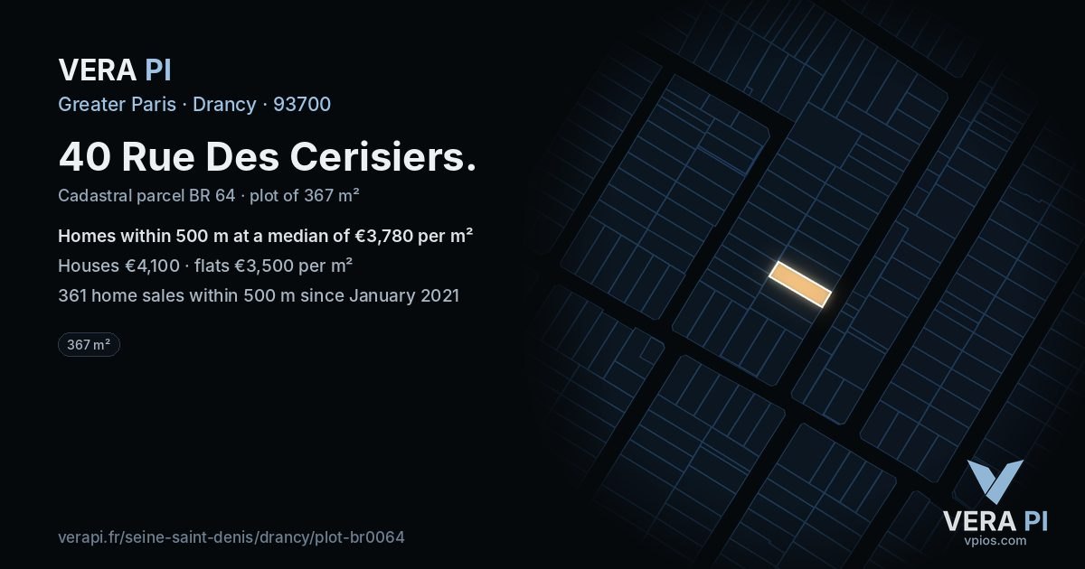 40 Rue Des Cerisiers, Drancy at night – the plot lit, the parcels around coloured by the prices near them
