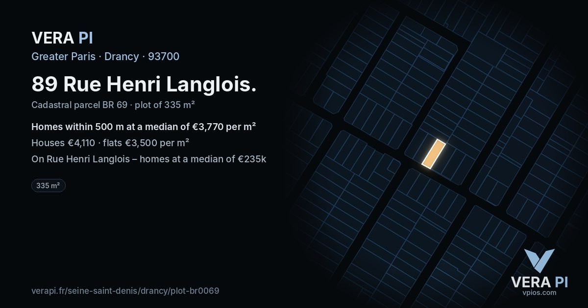 89 Rue Henri Langlois, Drancy at night – the plot lit, the parcels around coloured by the prices near them