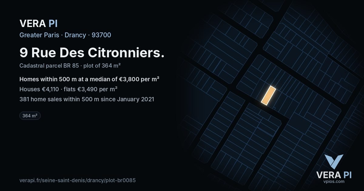 9 Rue Des Citronniers, Drancy at night – the plot lit, the parcels around coloured by the prices near them