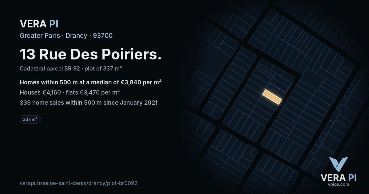 13 Rue Des Poiriers, Drancy at night – the plot lit, the parcels around coloured by the prices near them
