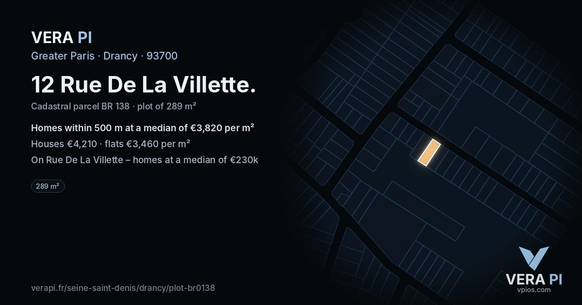 12 Rue De La Villette, Drancy at night – the plot lit, the parcels around coloured by the prices near them