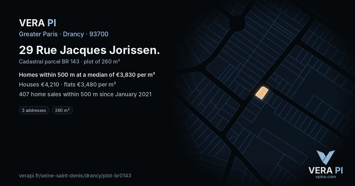 29 Rue Jacques Jorissen, Drancy at night – the plot lit, the parcels around coloured by the prices near them