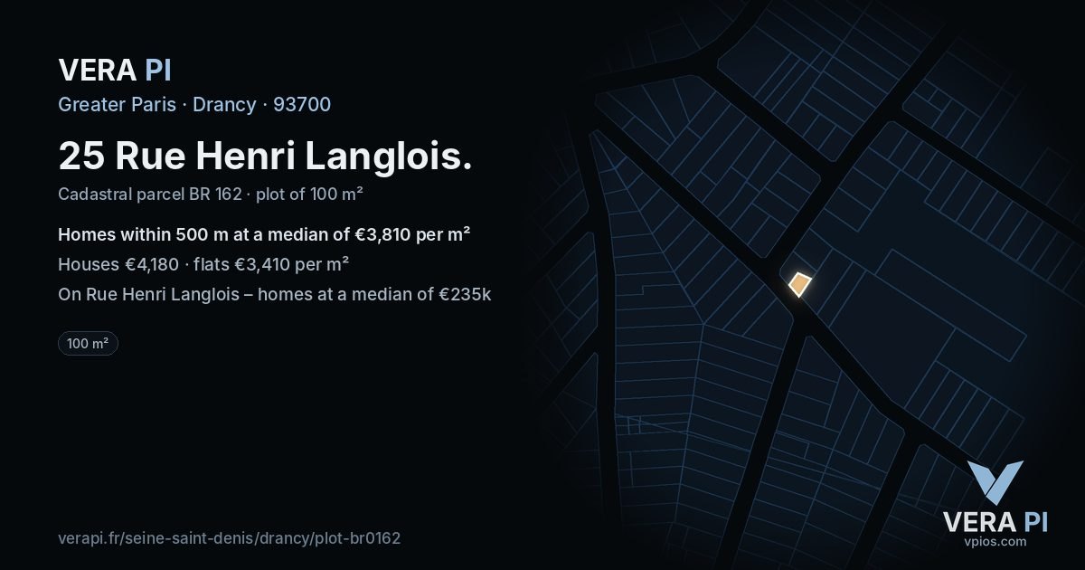 25 Rue Henri Langlois, Drancy at night – the plot lit, the parcels around coloured by the prices near them
