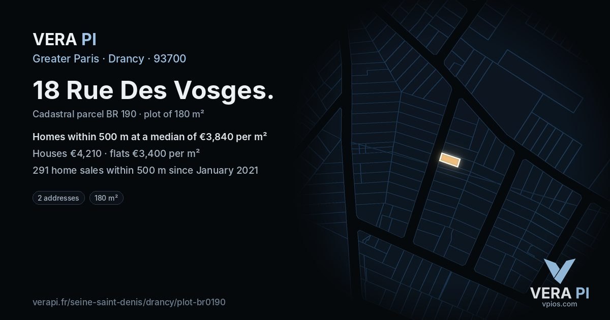 18 Rue Des Vosges, Drancy at night – the plot lit, the parcels around coloured by the prices near them