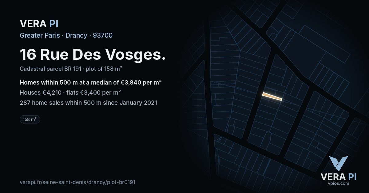 16 Rue Des Vosges, Drancy at night – the plot lit, the parcels around coloured by the prices near them