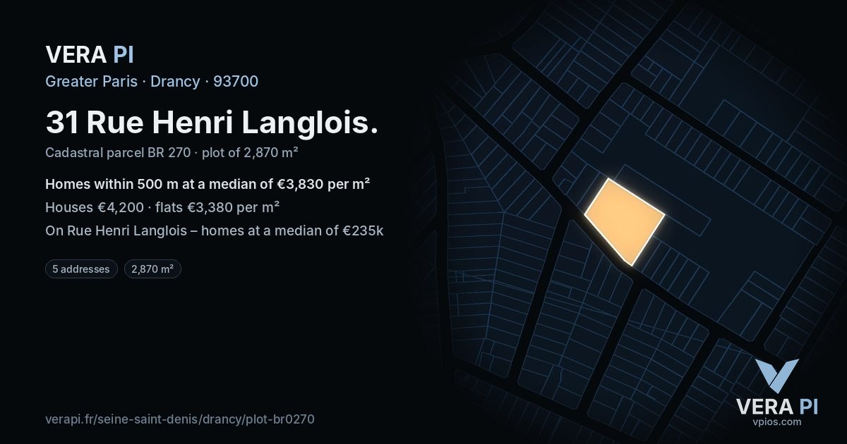 31 Rue Henri Langlois, Drancy at night – the plot lit, the parcels around coloured by the prices near them