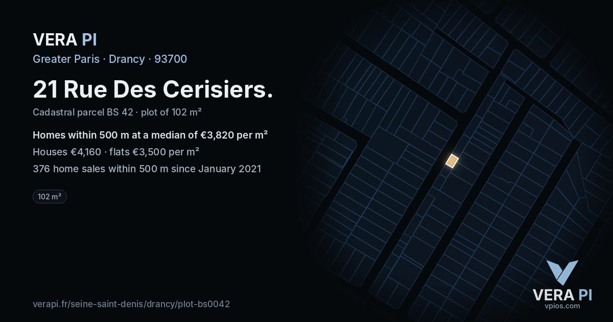 21 Rue Des Cerisiers, Drancy at night – the plot lit, the parcels around coloured by the prices near them