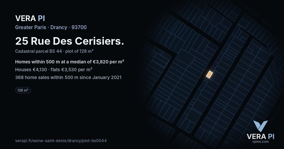 25 Rue Des Cerisiers, Drancy at night – the plot lit, the parcels around coloured by the prices near them