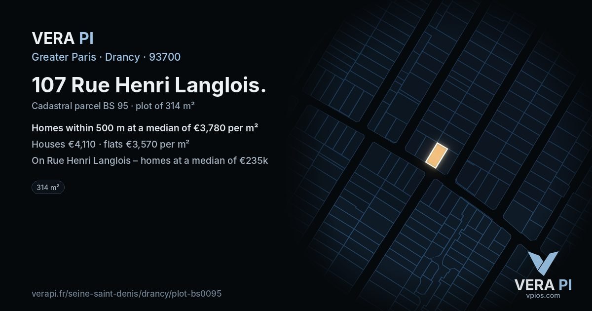107 Rue Henri Langlois, Drancy at night – the plot lit, the parcels around coloured by the prices near them