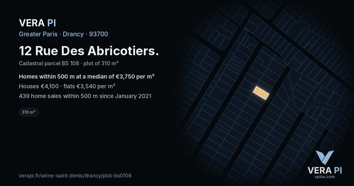 12 Rue Des Abricotiers, Drancy at night – the plot lit, the parcels around coloured by the prices near them