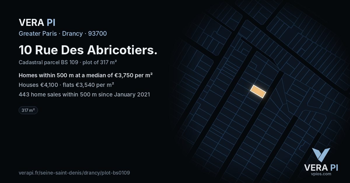 10 Rue Des Abricotiers, Drancy at night – the plot lit, the parcels around coloured by the prices near them