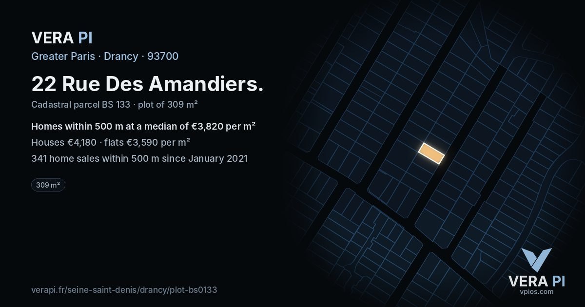 22 Rue Des Amandiers, Drancy at night – the plot lit, the parcels around coloured by the prices near them