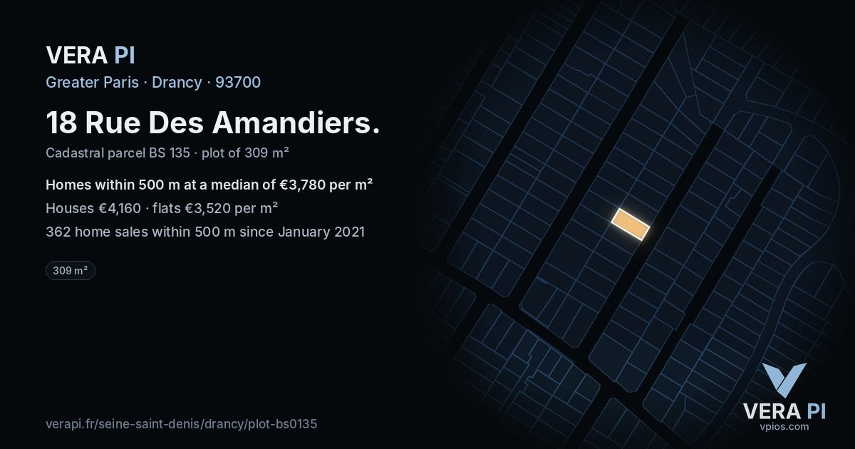 18 Rue Des Amandiers, Drancy at night – the plot lit, the parcels around coloured by the prices near them