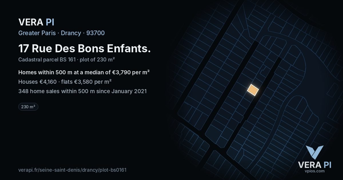 17 Rue Des Bons Enfants, Drancy at night – the plot lit, the parcels around coloured by the prices near them
