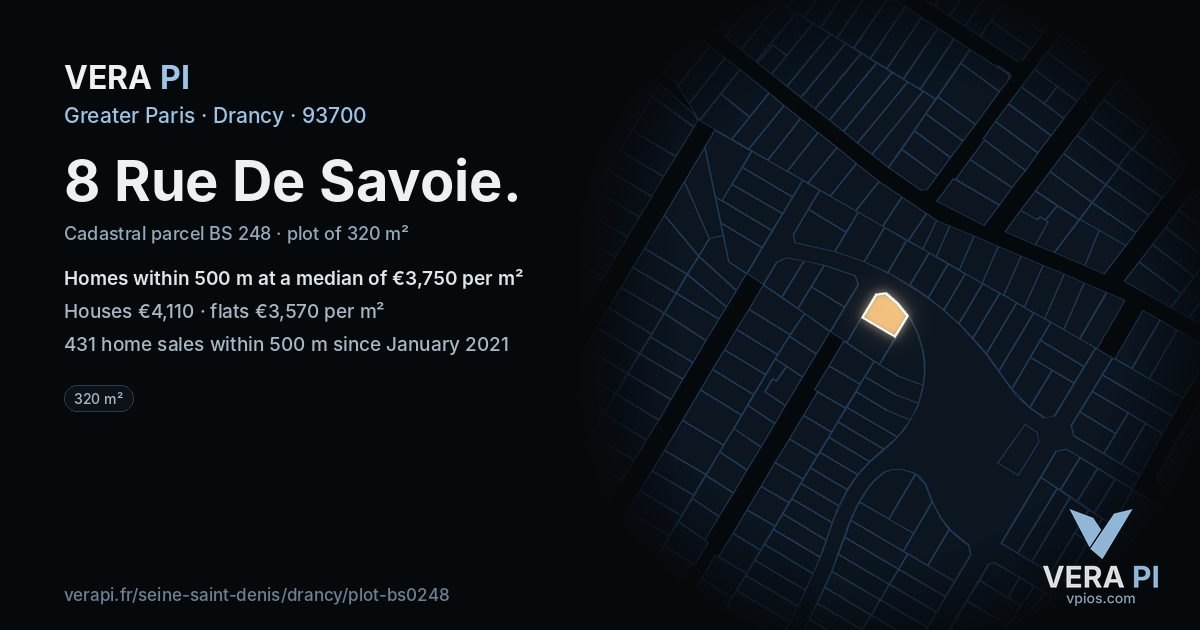 8 Rue De Savoie, Drancy at night – the plot lit, the parcels around coloured by the prices near them