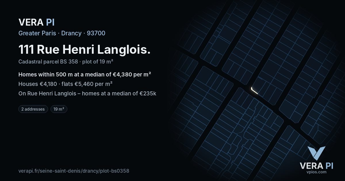 111 Rue Henri Langlois, Drancy at night – the plot lit, the parcels around coloured by the prices near them