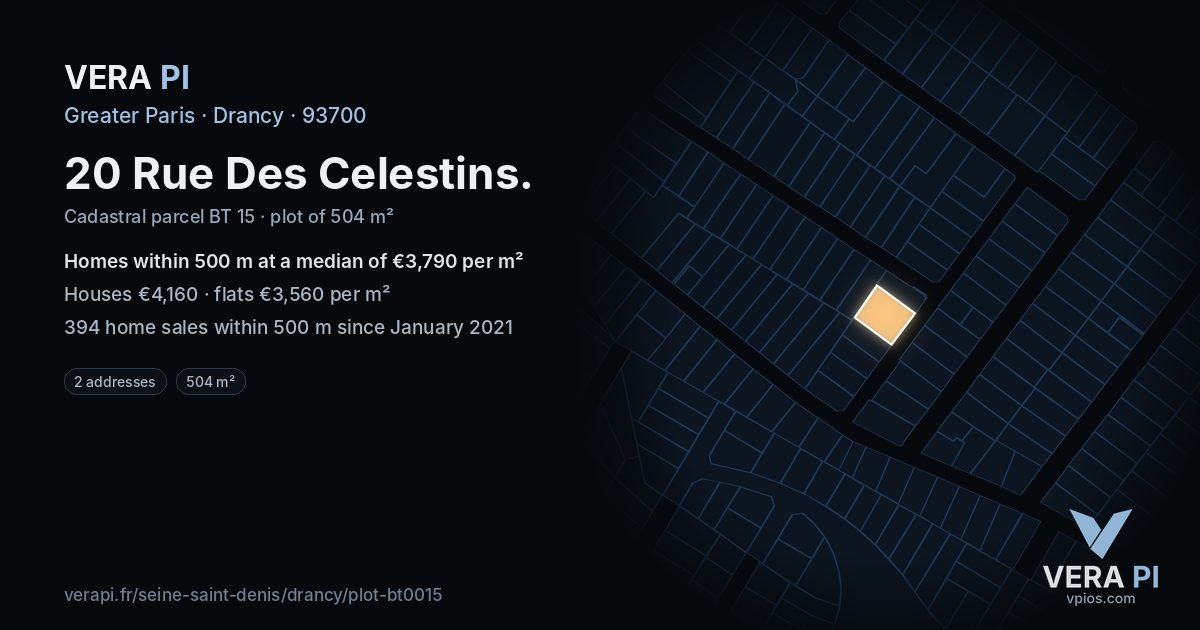 20 Rue Des Celestins, Drancy at night – the plot lit, the parcels around coloured by the prices near them