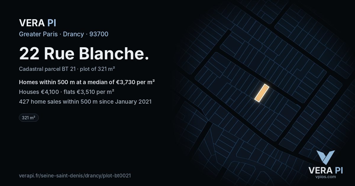22 Rue Blanche, Drancy at night – the plot lit, the parcels around coloured by the prices near them