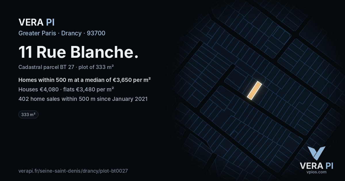 11 Rue Blanche, Drancy at night – the plot lit, the parcels around coloured by the prices near them