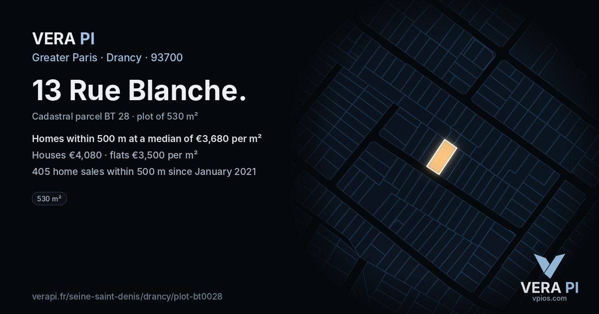 13 Rue Blanche, Drancy at night – the plot lit, the parcels around coloured by the prices near them