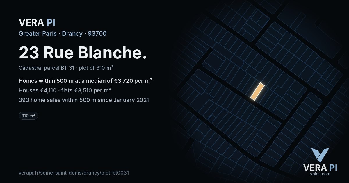23 Rue Blanche, Drancy at night – the plot lit, the parcels around coloured by the prices near them