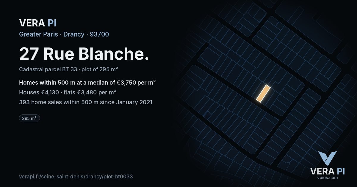 27 Rue Blanche, Drancy at night – the plot lit, the parcels around coloured by the prices near them