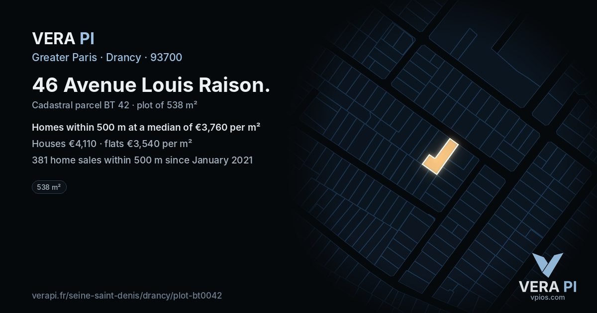 46 Avenue Louis Raison, Drancy at night – the plot lit, the parcels around coloured by the prices near them