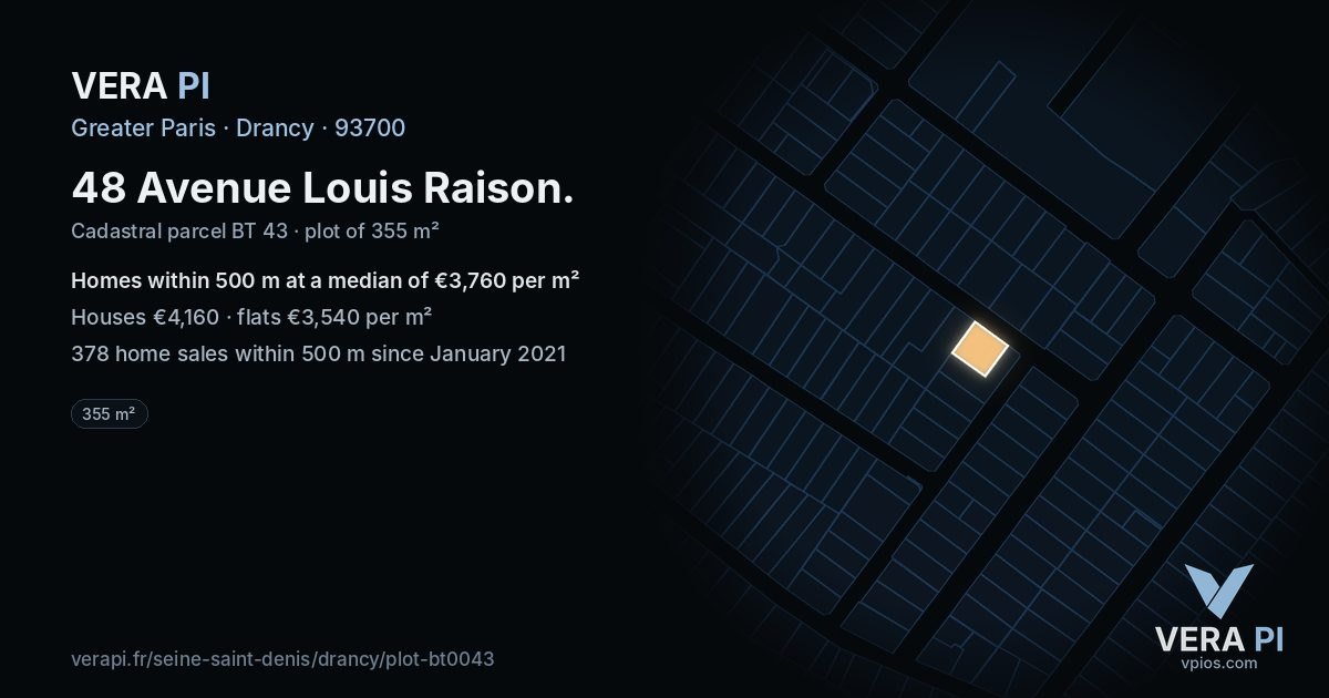 48 Avenue Louis Raison, Drancy at night – the plot lit, the parcels around coloured by the prices near them
