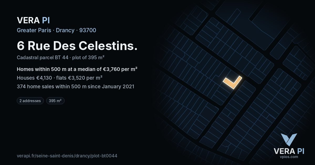 6 Rue Des Celestins, Drancy at night – the plot lit, the parcels around coloured by the prices near them