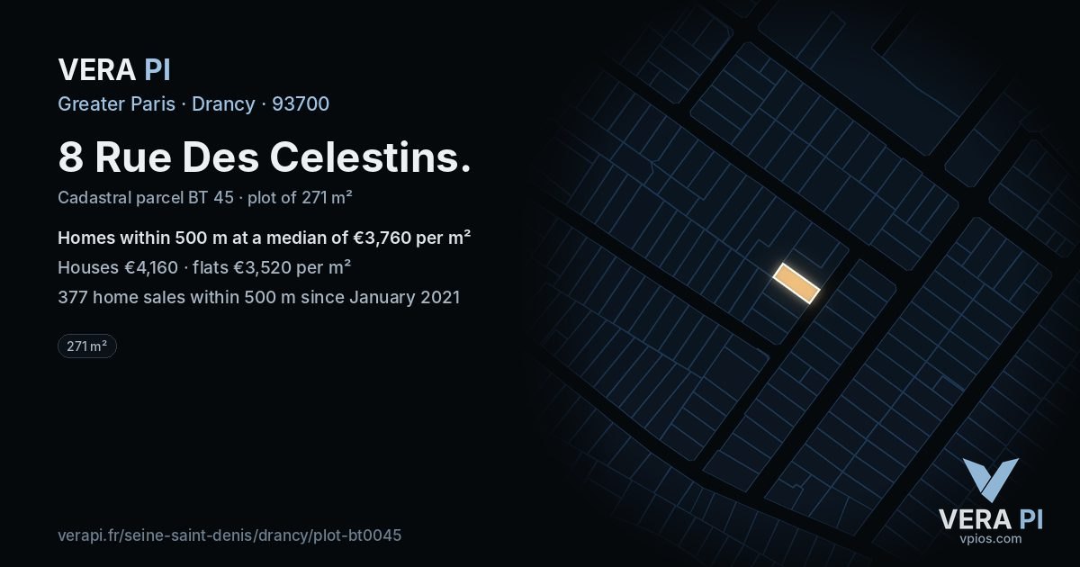 8 Rue Des Celestins, Drancy at night – the plot lit, the parcels around coloured by the prices near them