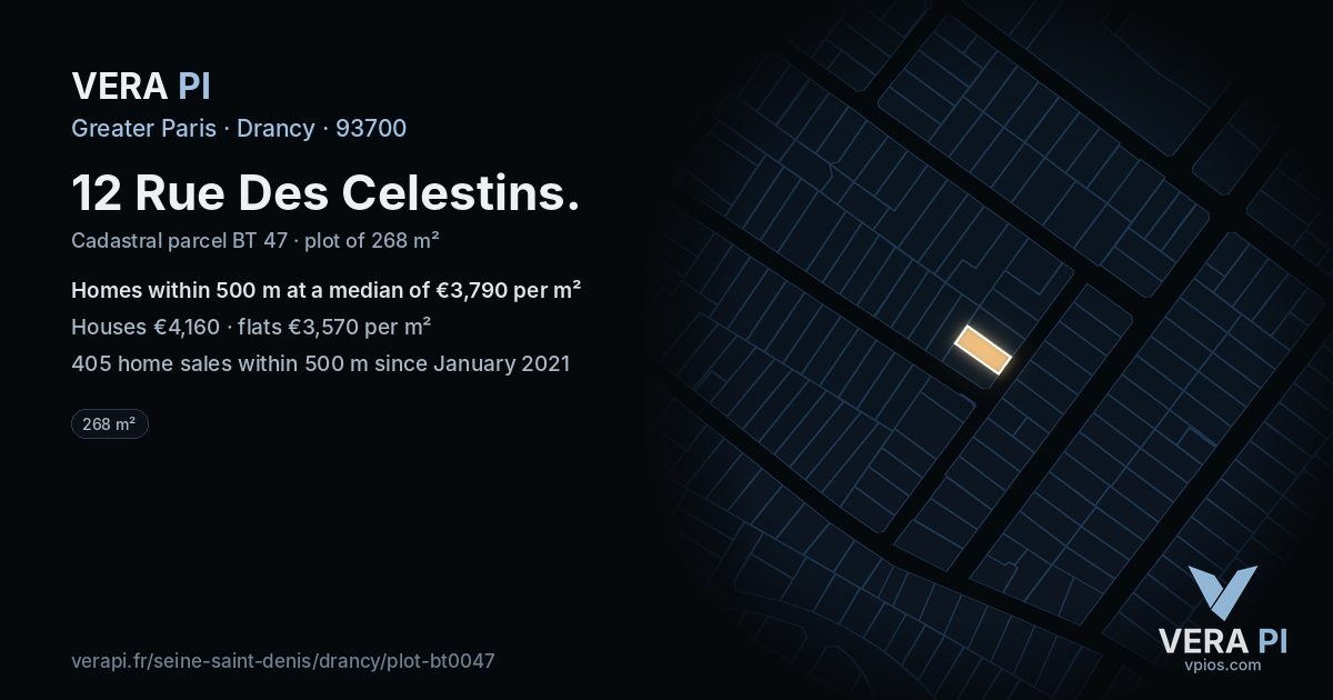 12 Rue Des Celestins, Drancy at night – the plot lit, the parcels around coloured by the prices near them