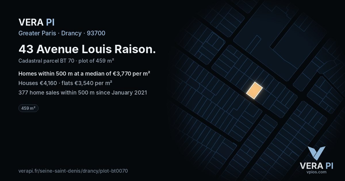 43 Avenue Louis Raison, Drancy at night – the plot lit, the parcels around coloured by the prices near them