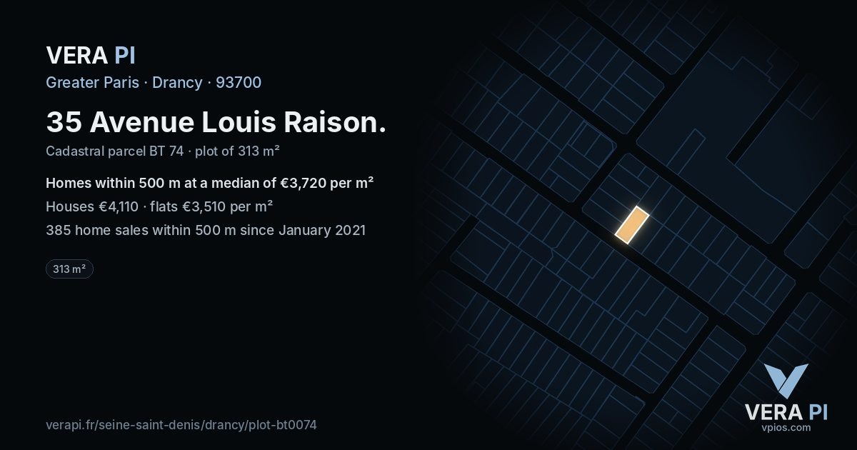 35 Avenue Louis Raison, Drancy at night – the plot lit, the parcels around coloured by the prices near them