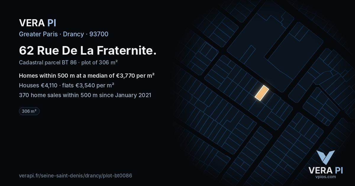 62 Rue De La Fraternite, Drancy at night – the plot lit, the parcels around coloured by the prices near them