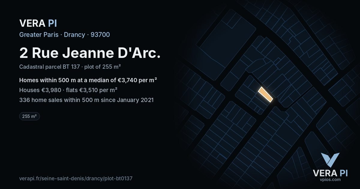 2 Rue Jeanne D'Arc, Drancy at night – the plot lit, the parcels around coloured by the prices near them