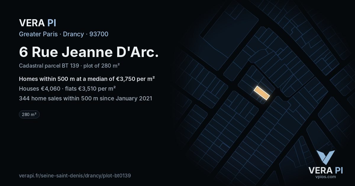 6 Rue Jeanne D'Arc, Drancy at night – the plot lit, the parcels around coloured by the prices near them