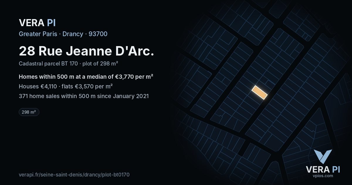 28 Rue Jeanne D'Arc, Drancy at night – the plot lit, the parcels around coloured by the prices near them