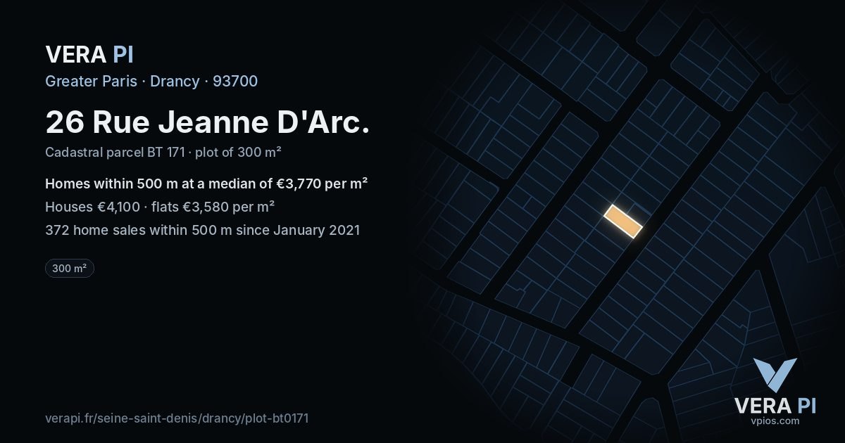 26 Rue Jeanne D'Arc, Drancy at night – the plot lit, the parcels around coloured by the prices near them
