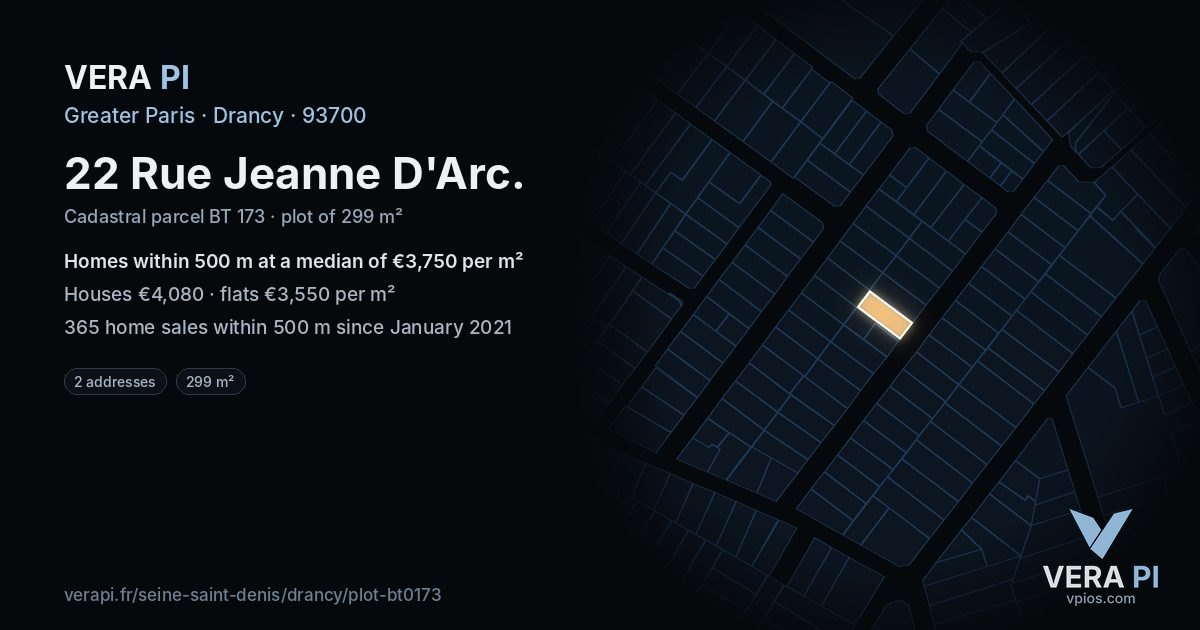 22 Rue Jeanne D'Arc, Drancy at night – the plot lit, the parcels around coloured by the prices near them