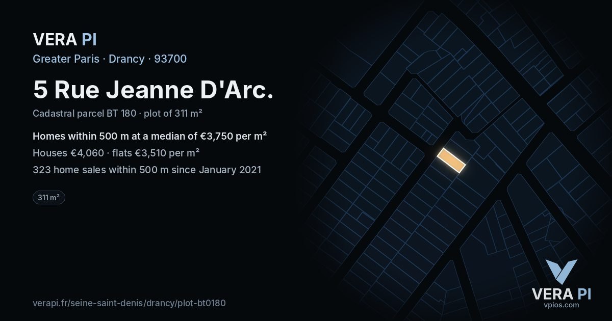 5 Rue Jeanne D'Arc, Drancy at night – the plot lit, the parcels around coloured by the prices near them