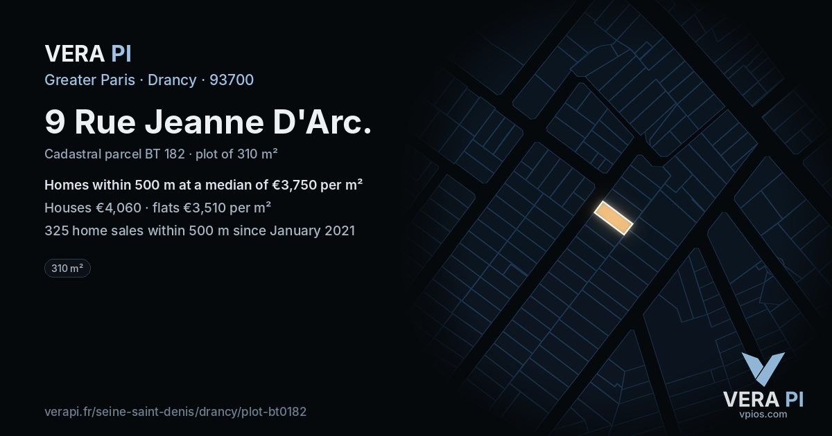 9 Rue Jeanne D'Arc, Drancy at night – the plot lit, the parcels around coloured by the prices near them