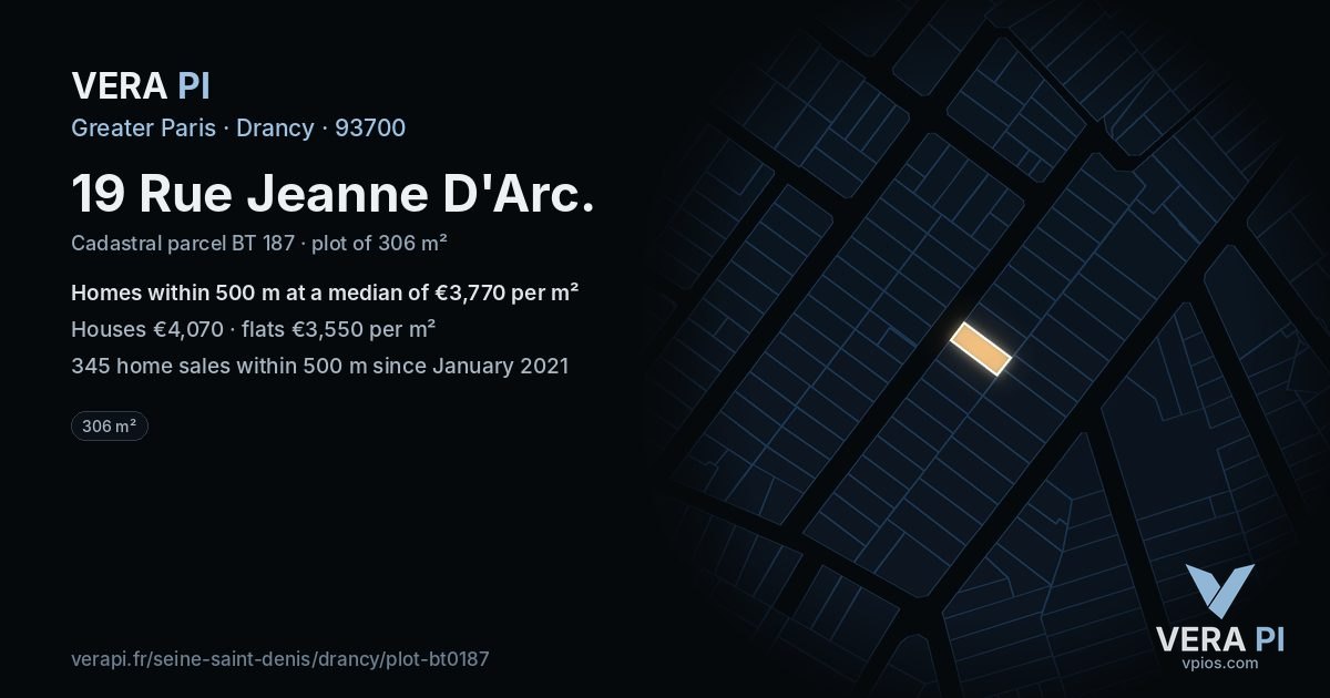 19 Rue Jeanne D'Arc, Drancy at night – the plot lit, the parcels around coloured by the prices near them
