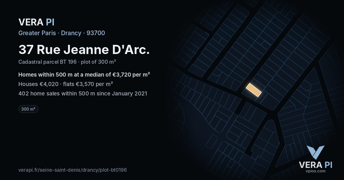 37 Rue Jeanne D'Arc, Drancy at night – the plot lit, the parcels around coloured by the prices near them