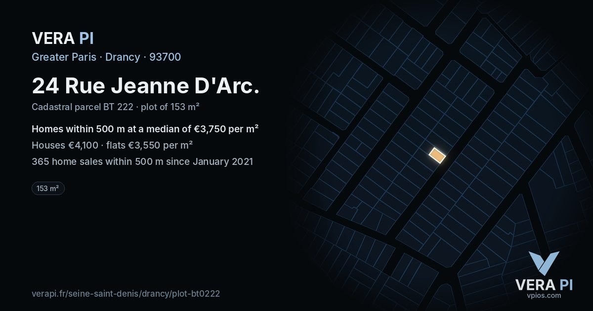 24 Rue Jeanne D'Arc, Drancy at night – the plot lit, the parcels around coloured by the prices near them